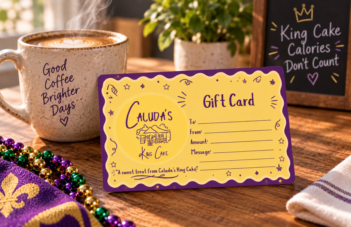 Caluda's King Cake Gift Card